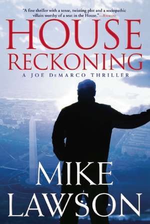 House Reckoning de Mike Lawson