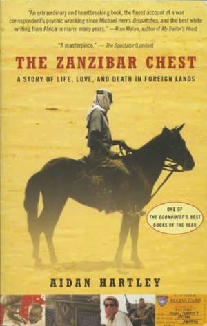 The Zanzibar Chest de Aidan Hartley