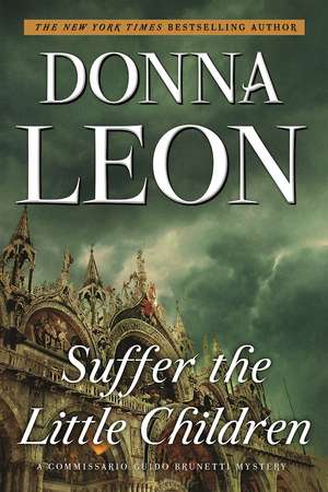 Suffer the Little Children de Donna Leon