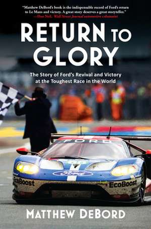 Return to Glory de Matthew DeBord