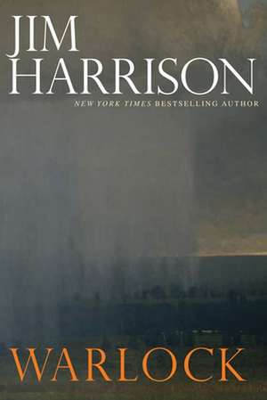 Warlock de Jim Harrison