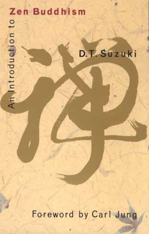 An Introduction to Zen Buddhism de D. T. Suzuki