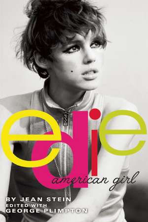 Edie: American Girl de Jean Stein