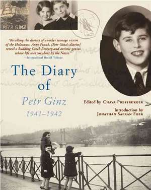 The Diary of Petr Ginz: 1941-1942 de Petr Ginz