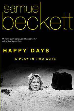 Happy Days de Samuel Beckett