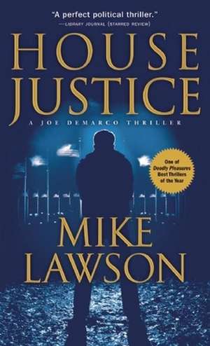 House Justice de Mike Lawson