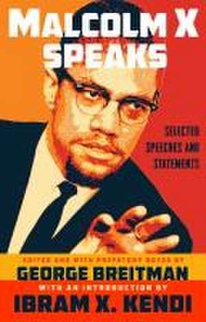 Malcolm X Speaks de Malcolm X