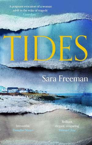 Tides de Sara Freeman