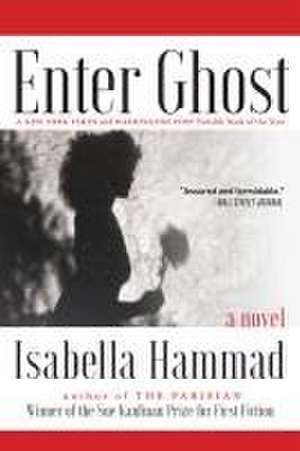 Enter Ghost de Isabella Hammad