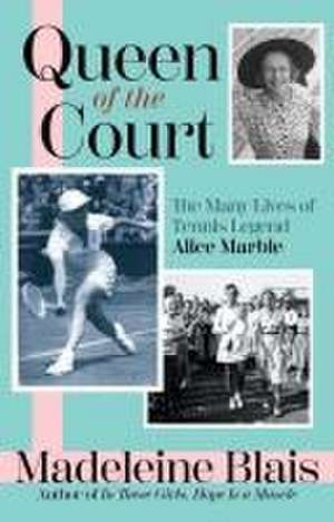 Queen of the Court de Madeleine Blais