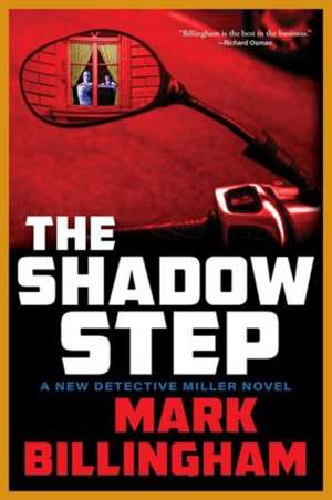 The Shadow Step de Mark Billingham