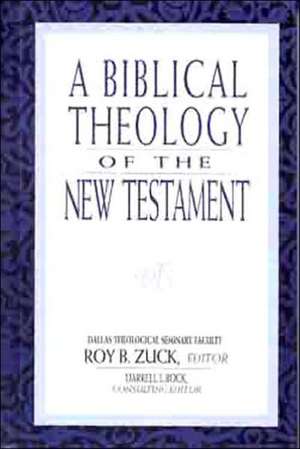 A Biblical Theology of the New Testament de David Lowery