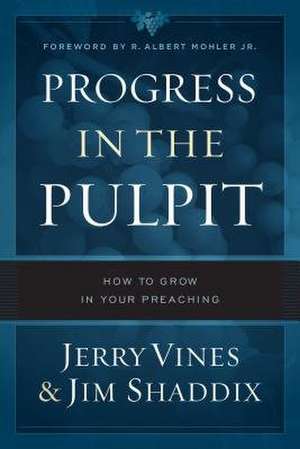 Progress in the Pulpit de Jerry Vines