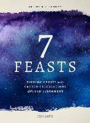 7 Feasts de Erin Davis