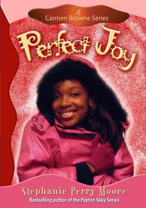 Perfect Joy de Stephanie Perry Moore