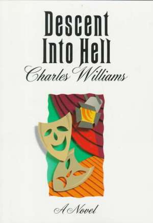 Descent Into Hell de Charles W. Williams