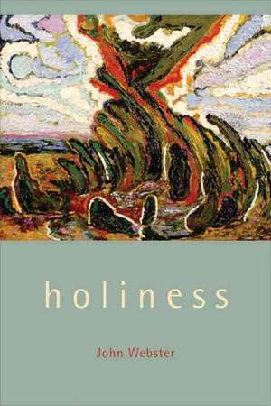 Holiness de John Webster