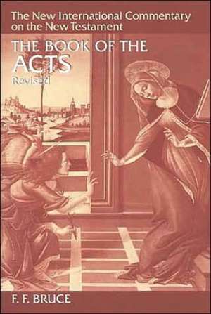 The Book of Acts de Frederick Fyvie Bruce