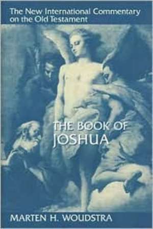 The Book of Joshua de Marten H. Woudstra