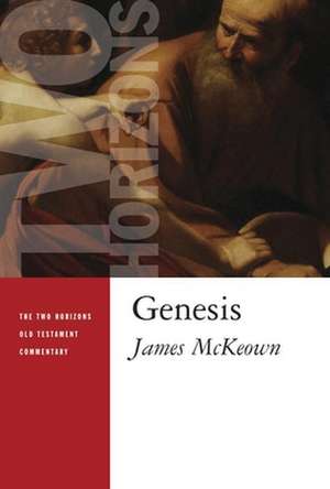 Genesis: Karl Barth and the Future of Ecclesial Theology de James McKeown