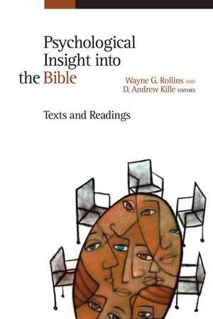 Psychological Insight Into the Bible: Texts and Readings de Walter Wink