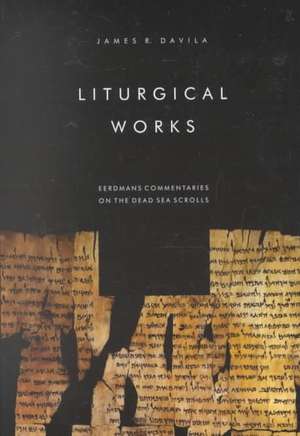 Liturgical Works de James R. Davila