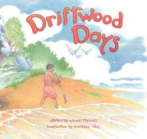 Driftwood Days de William Miniver