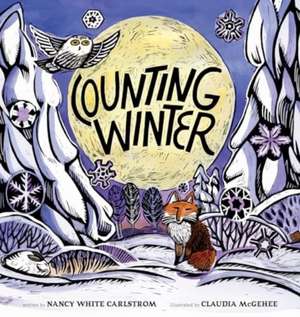 Counting Winter de Nancy White Carlstrom