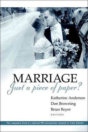 Marriage - Just a Piece of Paper? de Katherine Anderson