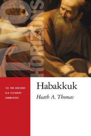 Habakkuk de Heath A Thomas