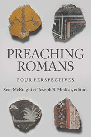 Preaching Romans de Scot Mcknight