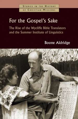 For the Gospel's Sake de Boone Aldridge