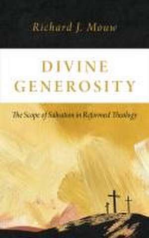 Divine Generosity de Richard J. Mouw