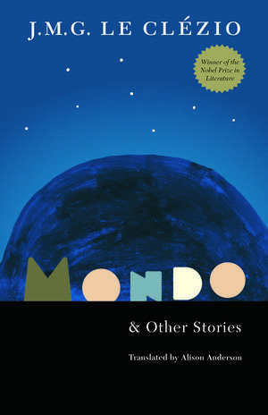 Mondo and Other Stories de J.M.G. Le Clezio