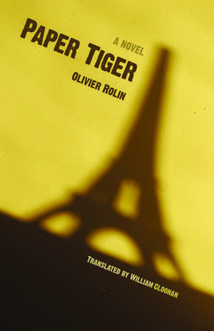 Paper Tiger de Olivier Rolin