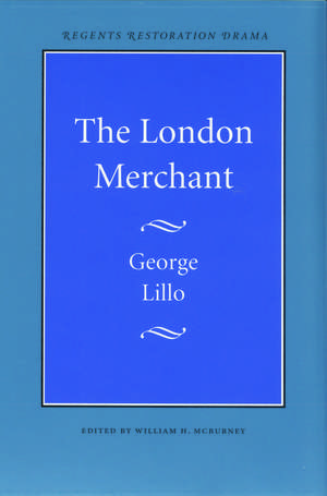 The London Merchant de George Lillo