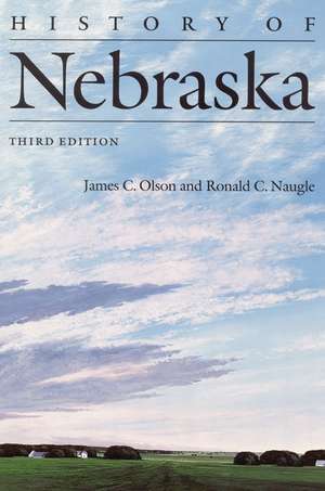 HIST OF NEBRASKA (THIRD EDITIO