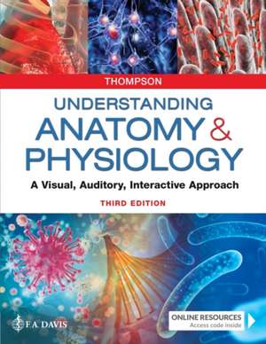 Understanding Anatomy & Physiology de Gale Sloan Thompson