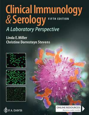 Clinical Immunology and Serology de Linda E Miller