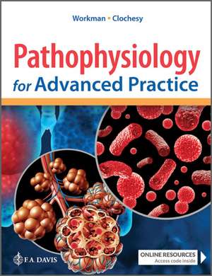 Pathophysiology for Advanced Practice de M Linda Workman