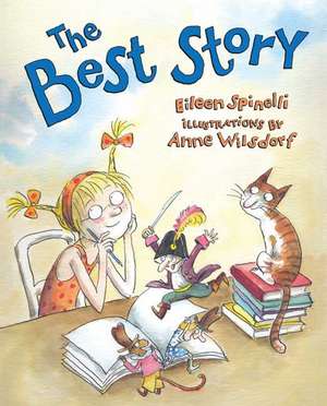 The Best Story de Eileen Spinelli