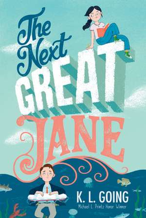 The Next Great Jane de K. L. Going