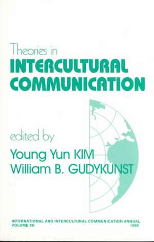 Theories in Intercultural Communication de Young Yun Kim