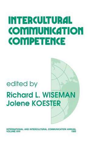 Intercultural Communication Competence de Richard L. Wiseman