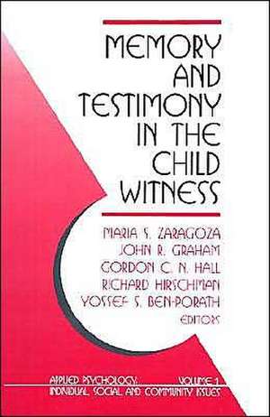 Memory and Testimony in the Child Witness de Maria Zaragoza