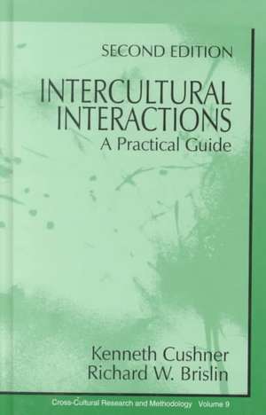 Intercultural Interactions: A Practical Guide de Kenneth Cushner