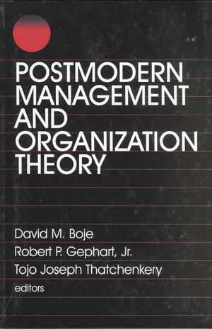 Postmodern Management and Organization Theory de David Boje