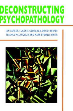 Deconstructing Psychopathology de Ian Patrick