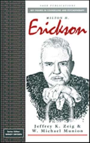 Milton H Erickson de Jeffrey K Zeig