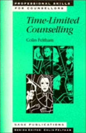 Time-Limited Counselling de Colin Feltham